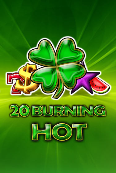 Бесплатная демо игра 20 Burning Hot | Джой Казино без регистрации
