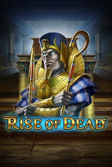 Бесплатная демо игра Rise of Dead | Джой Казино без регистрации