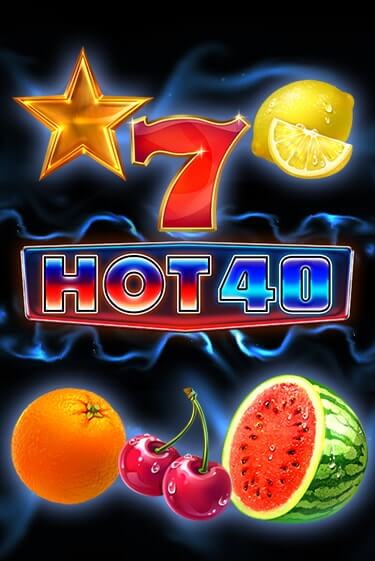 Бесплатная демо игра Hot 40 | Джой Казино без регистрации