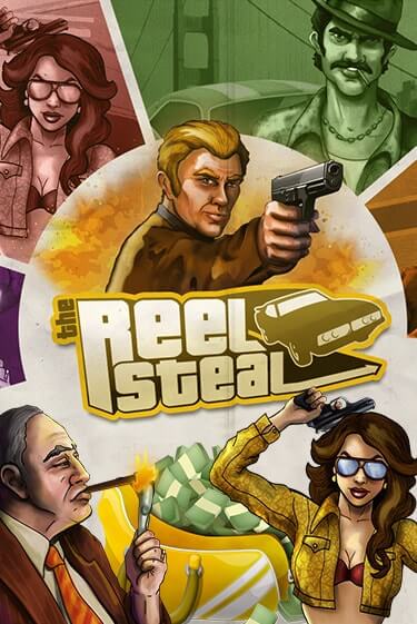 Бесплатная демо игра Reel Steal | Джой Казино без регистрации